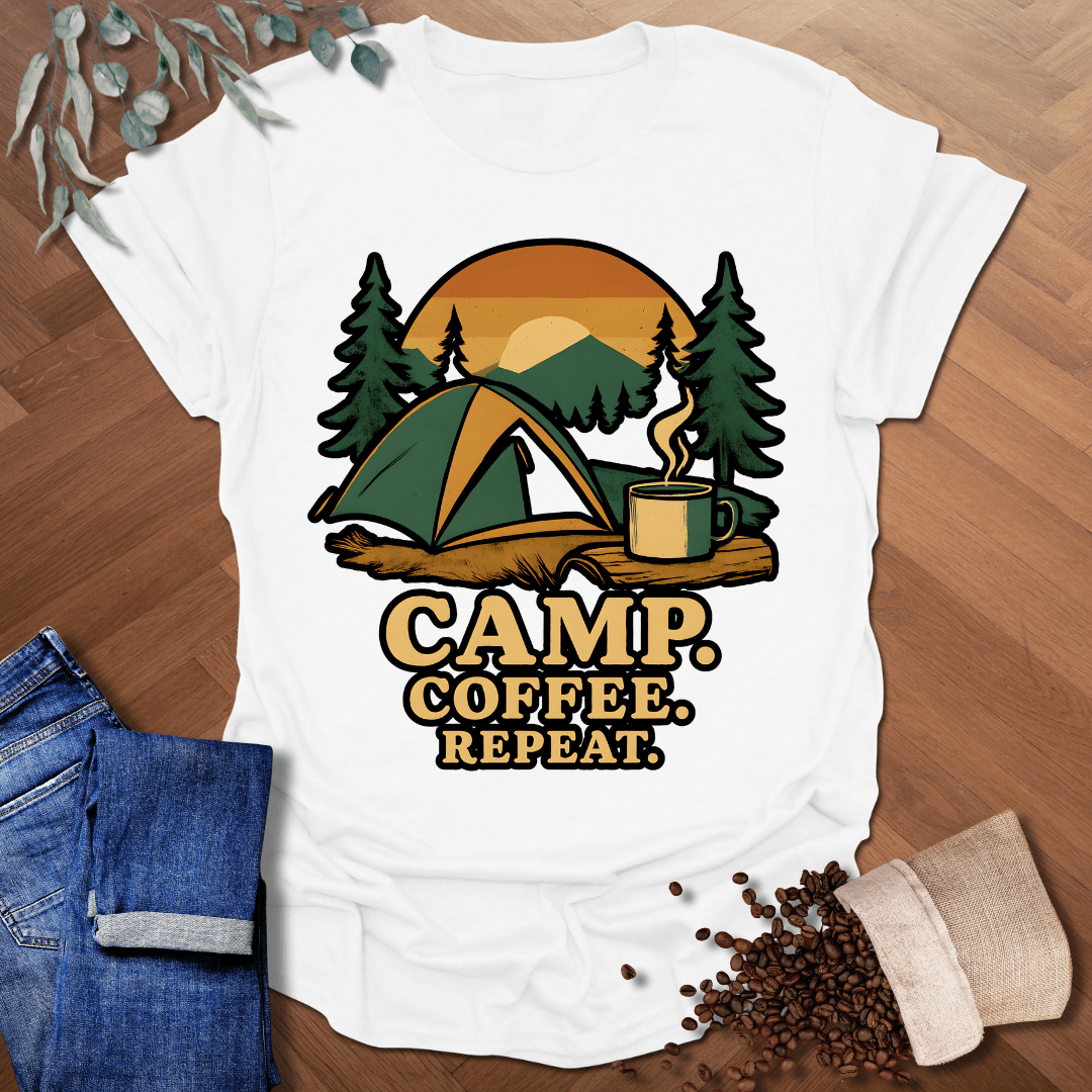 Camp. Coffee. Repeat. T-Shirt