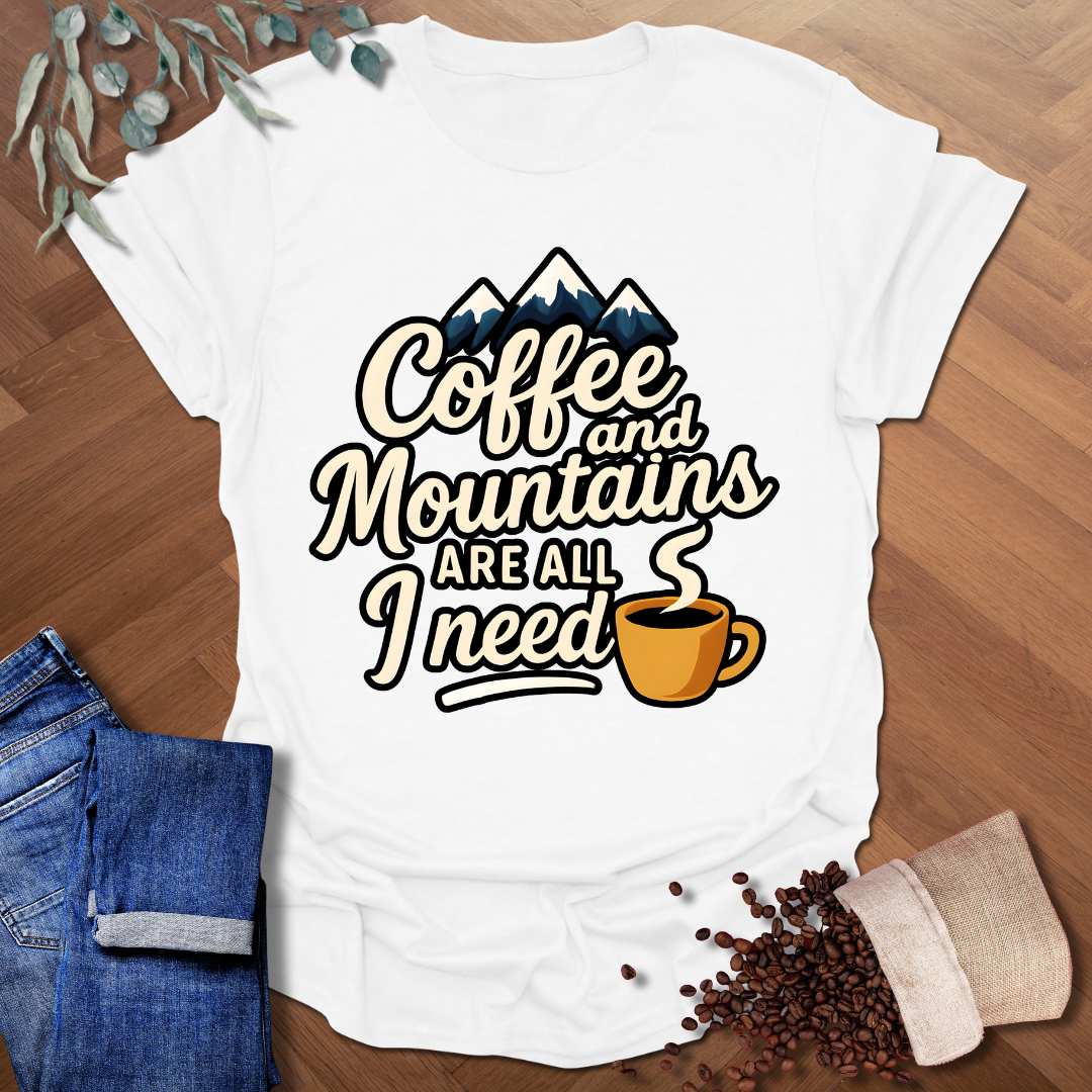 Coffee and Mountains T-Shirt