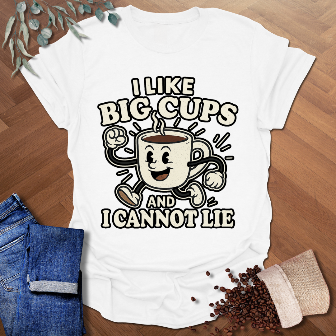 Big Cups T-Shirt