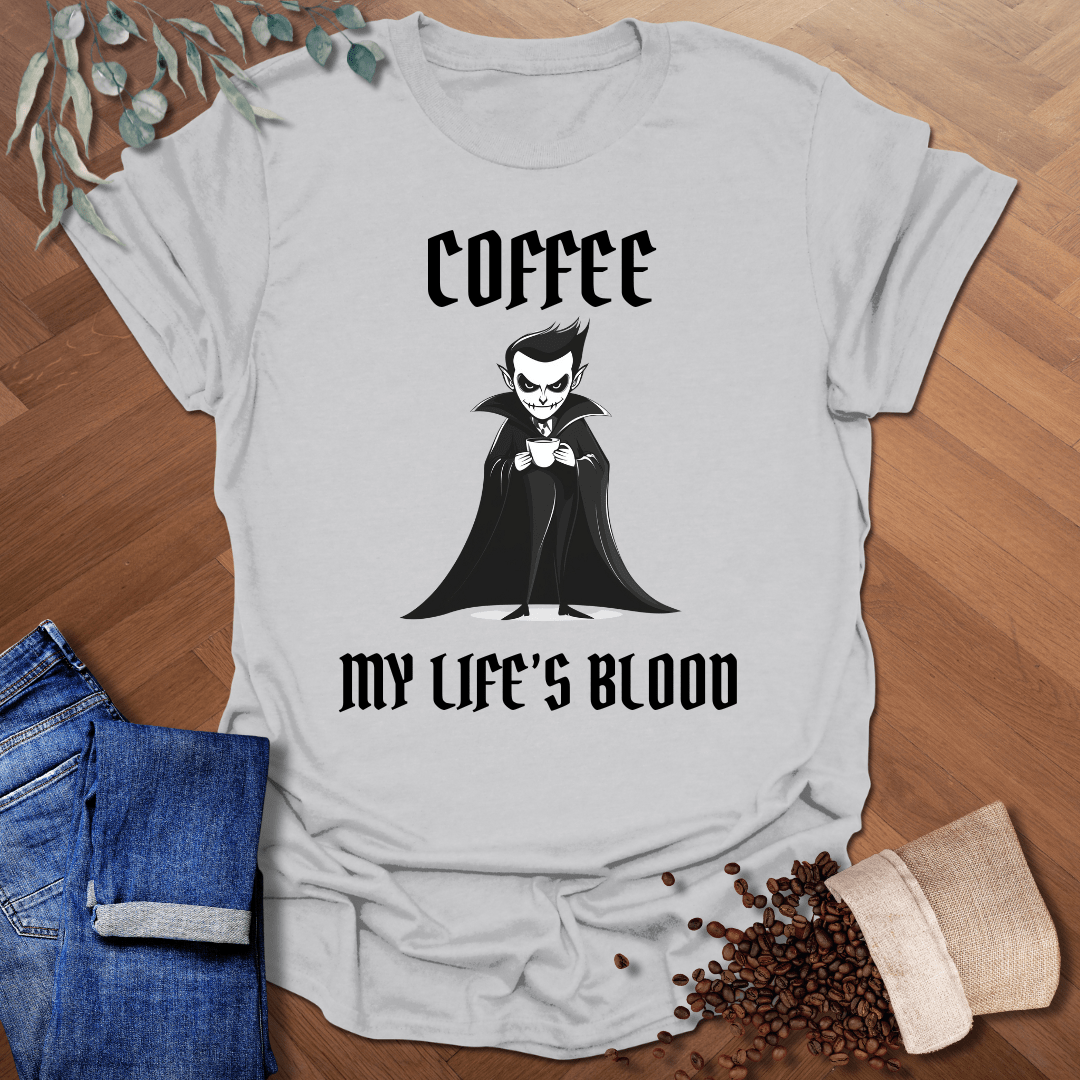 Coffee My Life's Blood T-Shirt