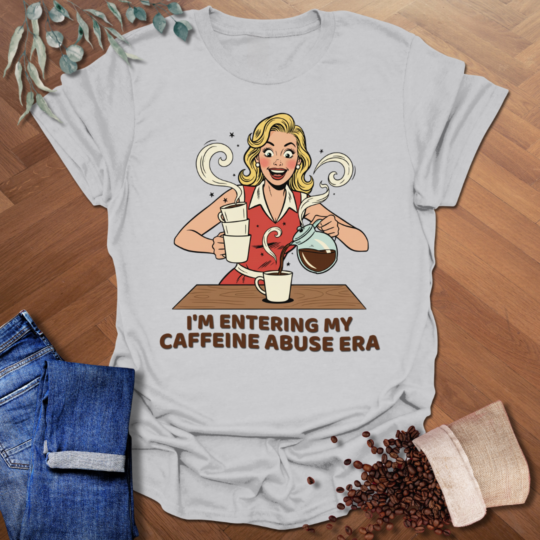 Caffeine Abuse Era T-Shirt