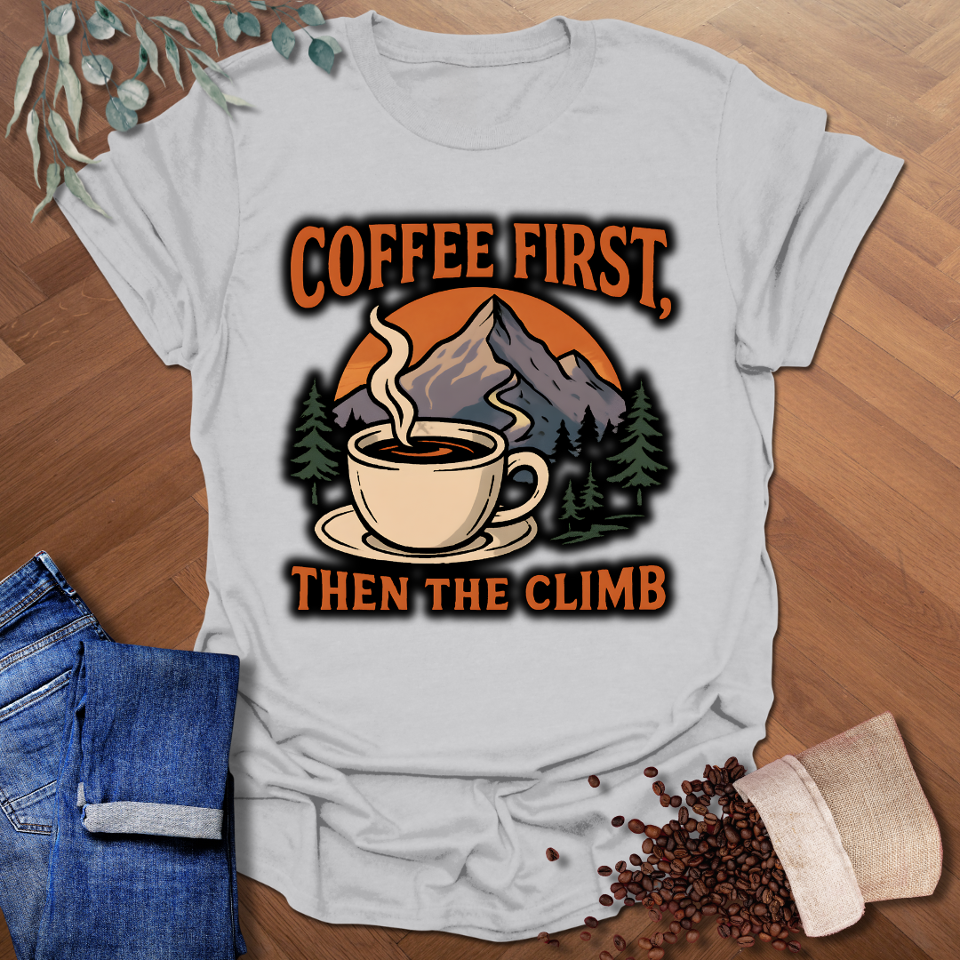 Then The Climb T-Shirt