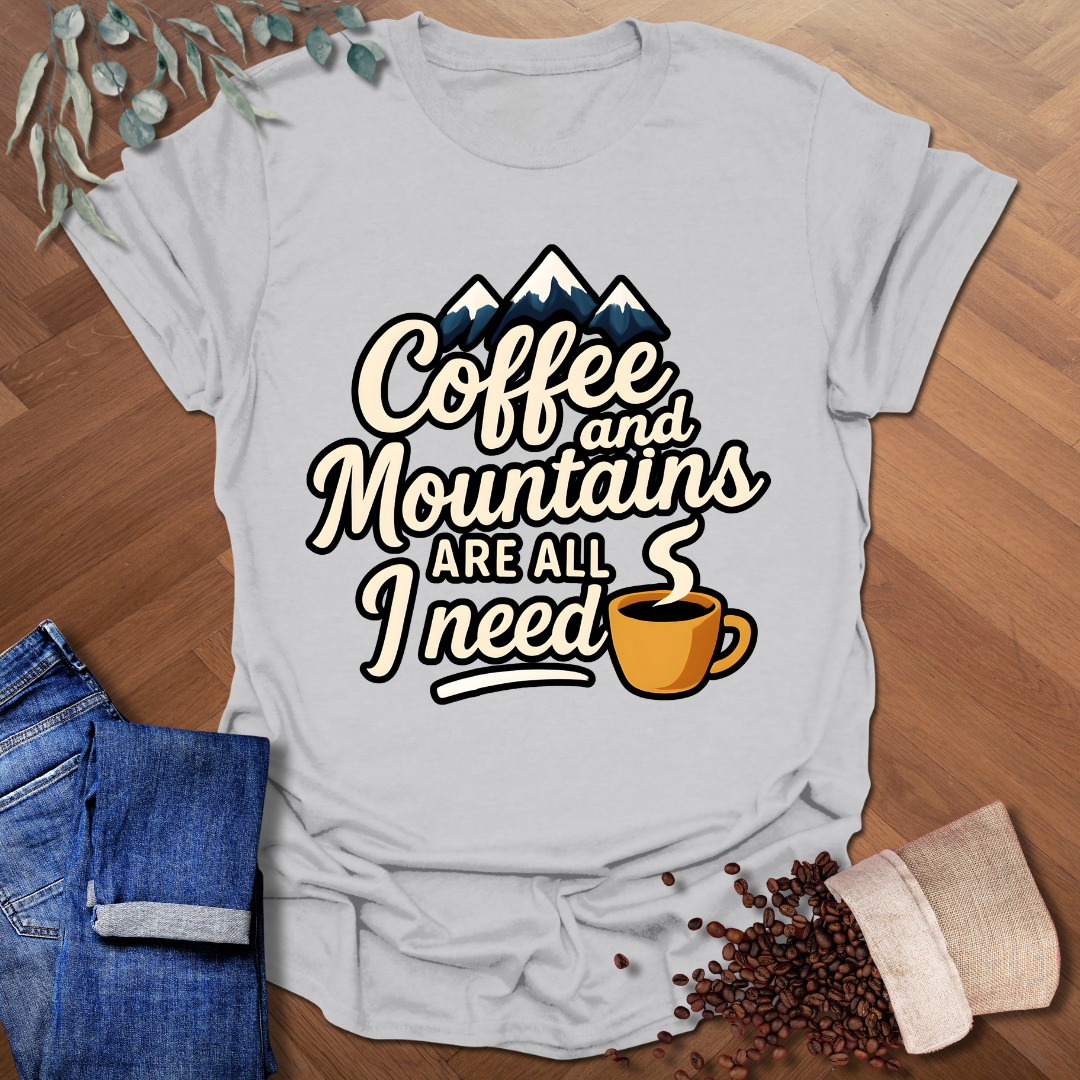 Coffee and Mountains T-Shirt