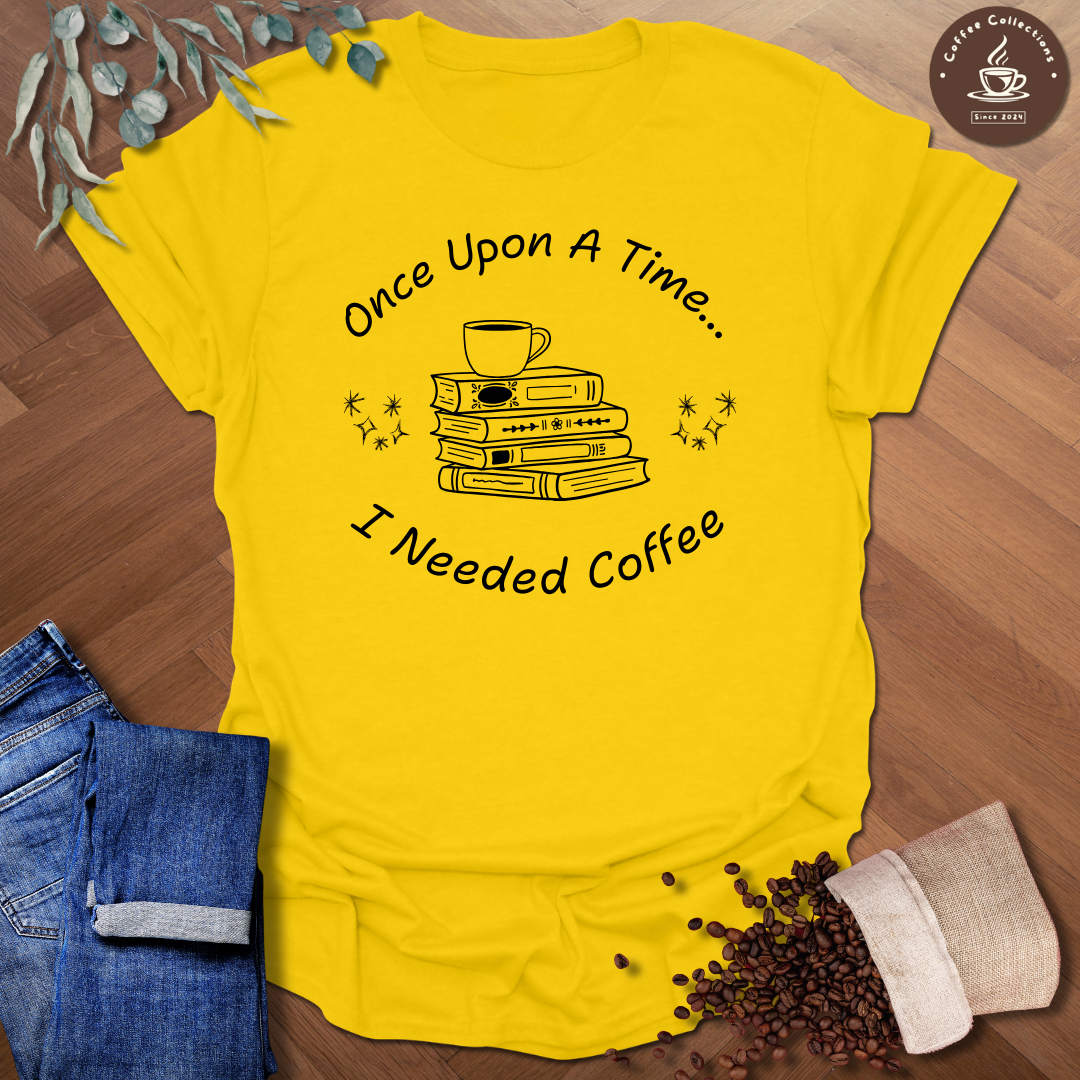 Once Upon A Time... T-Shirt