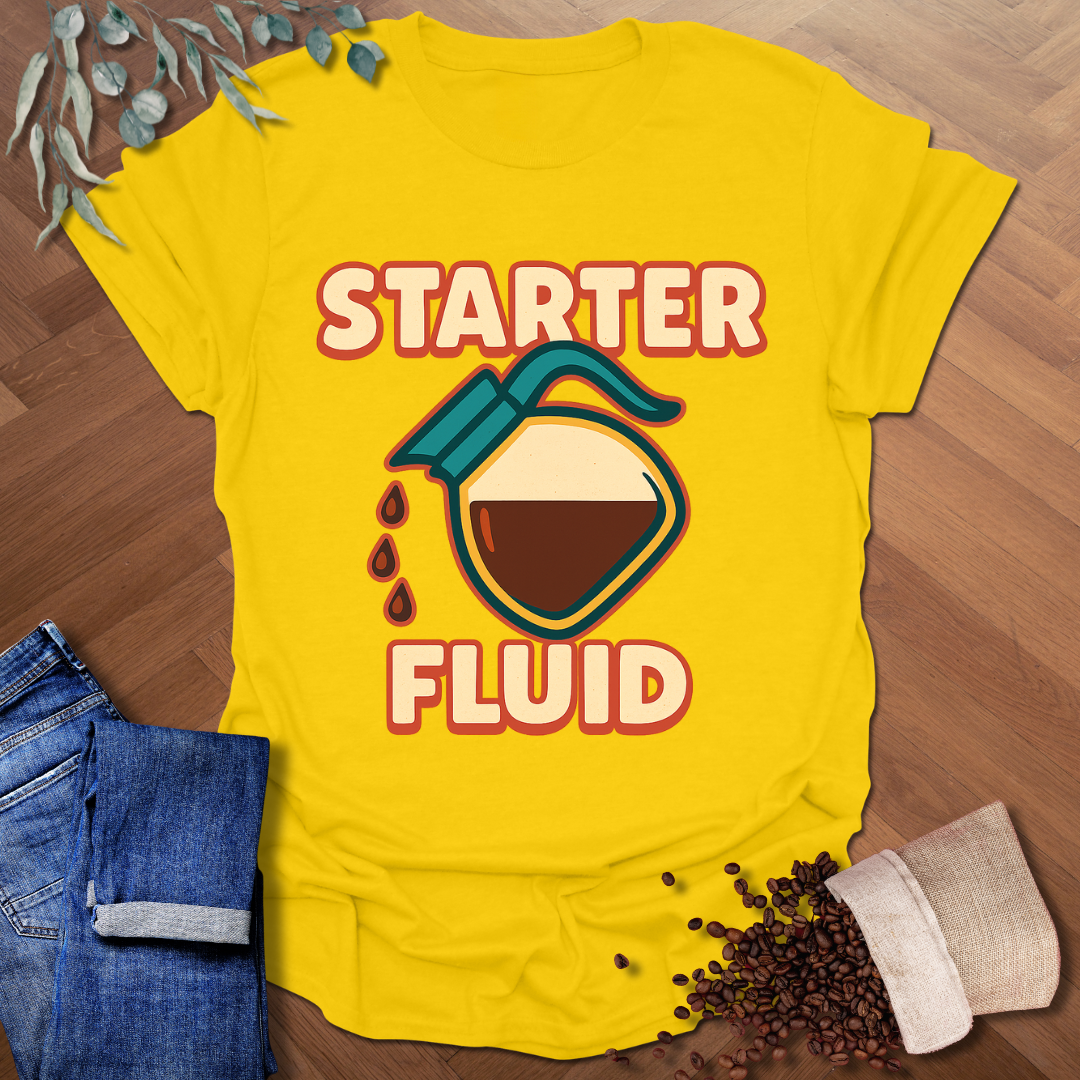 Starter Fluid T-Shirt