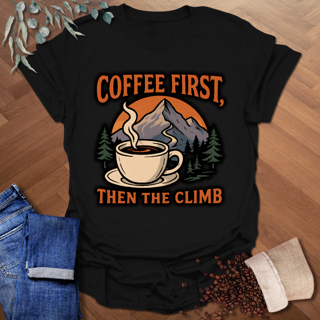Then The Climb T-Shirt