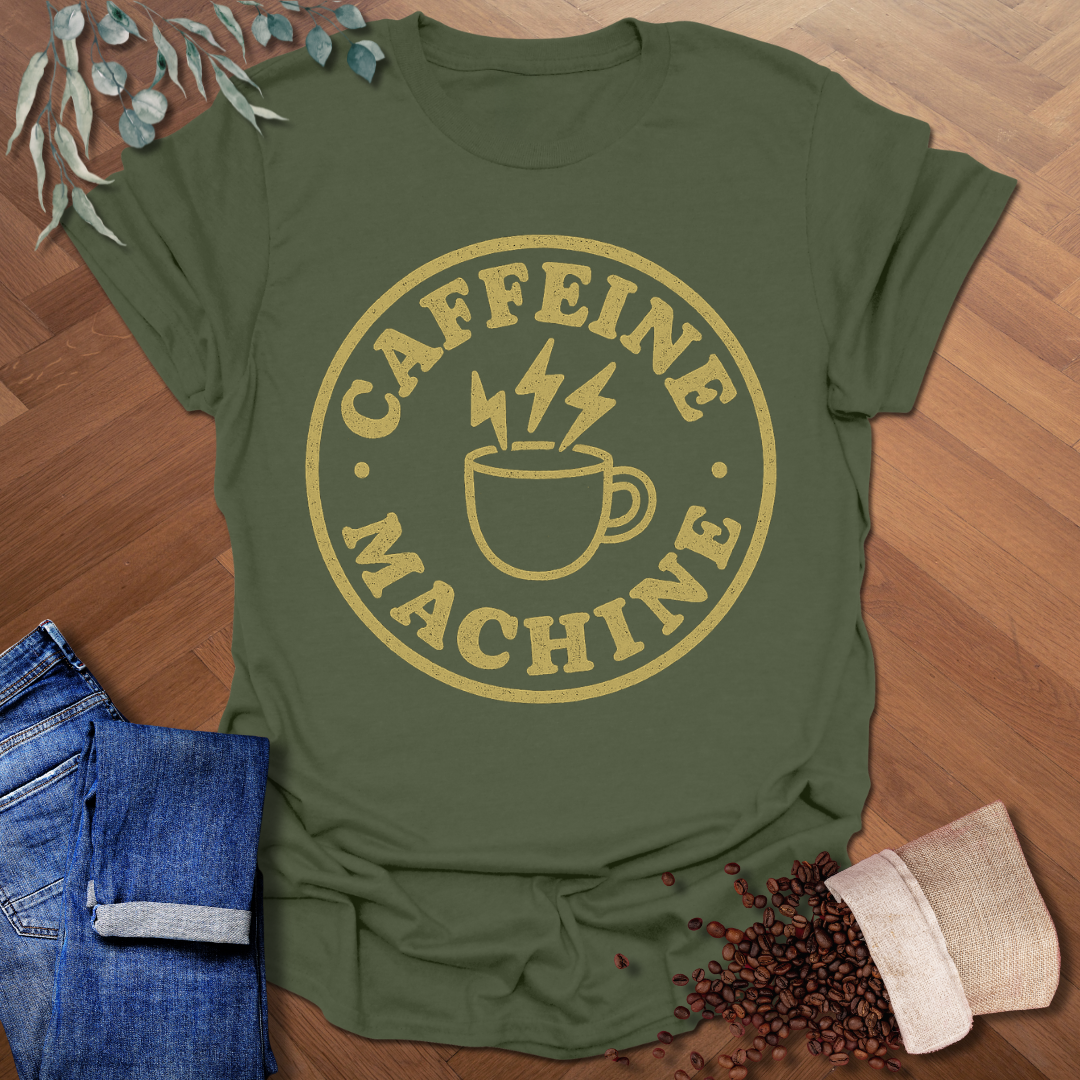 Caffeine Machine T-Shirt