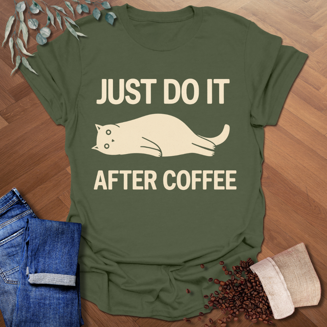 Just Do It T-Shirt