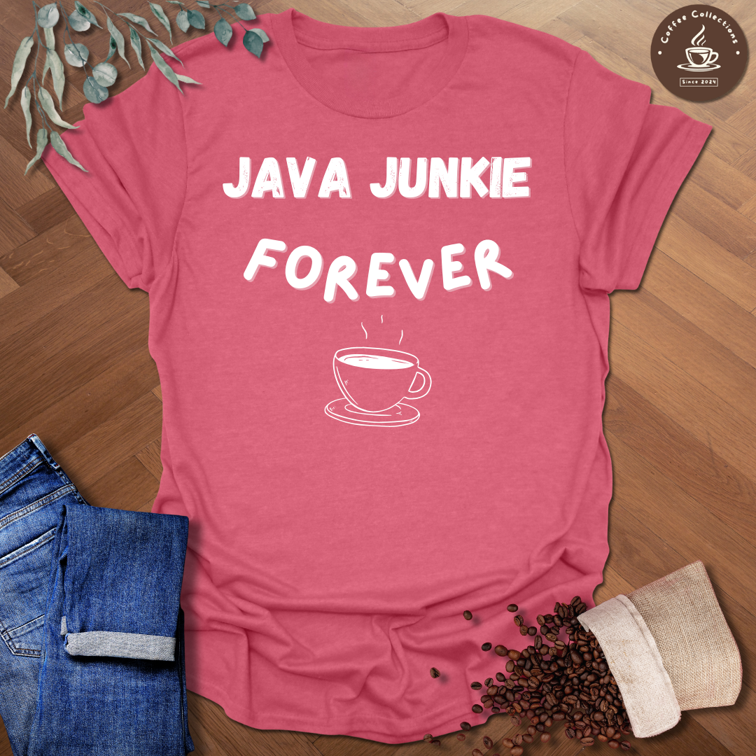 Java Junkie Forever