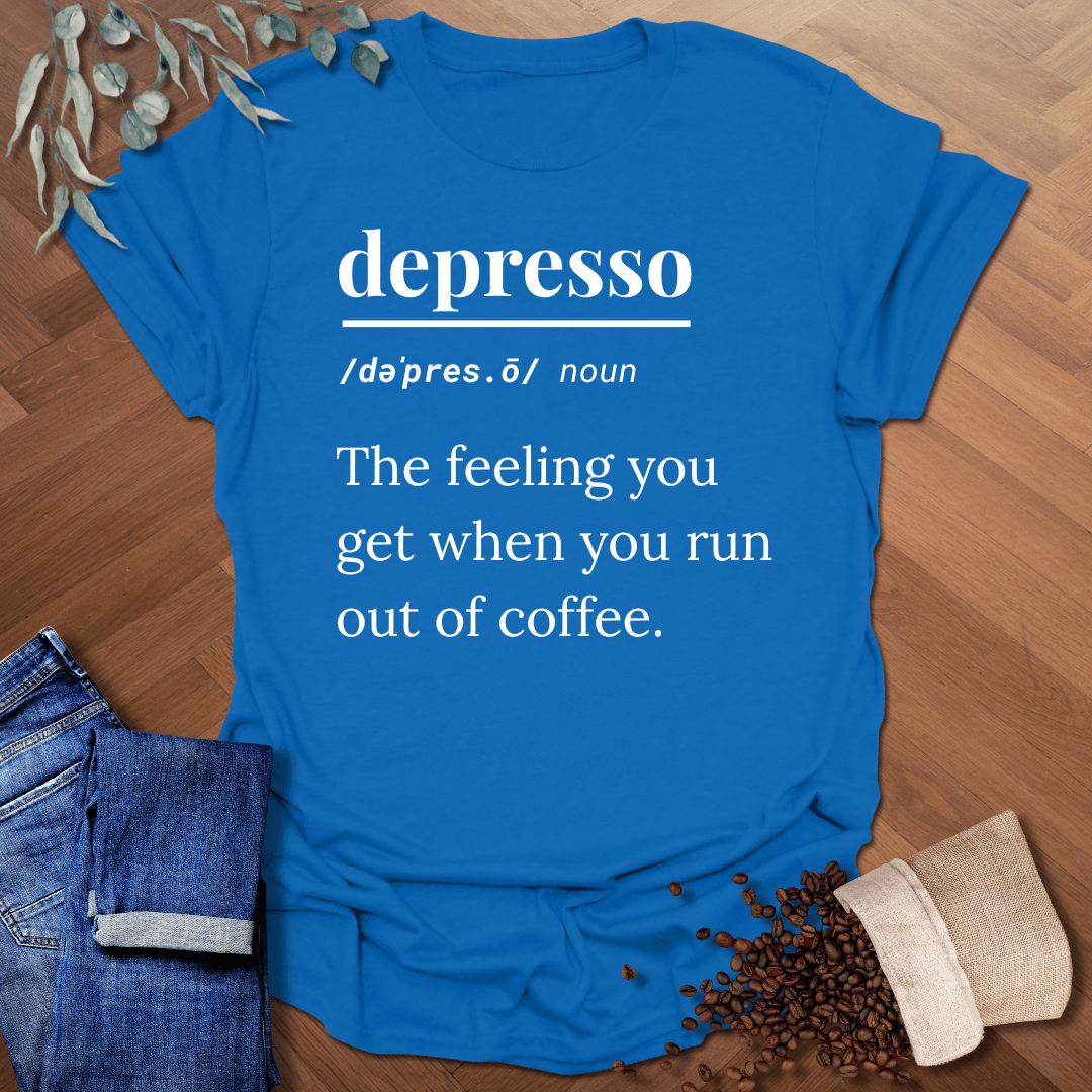 Depresso Definition T-Shirt