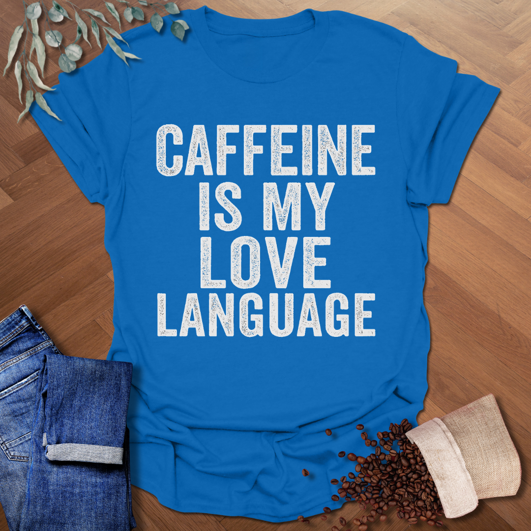 Love Language T-Shirt
