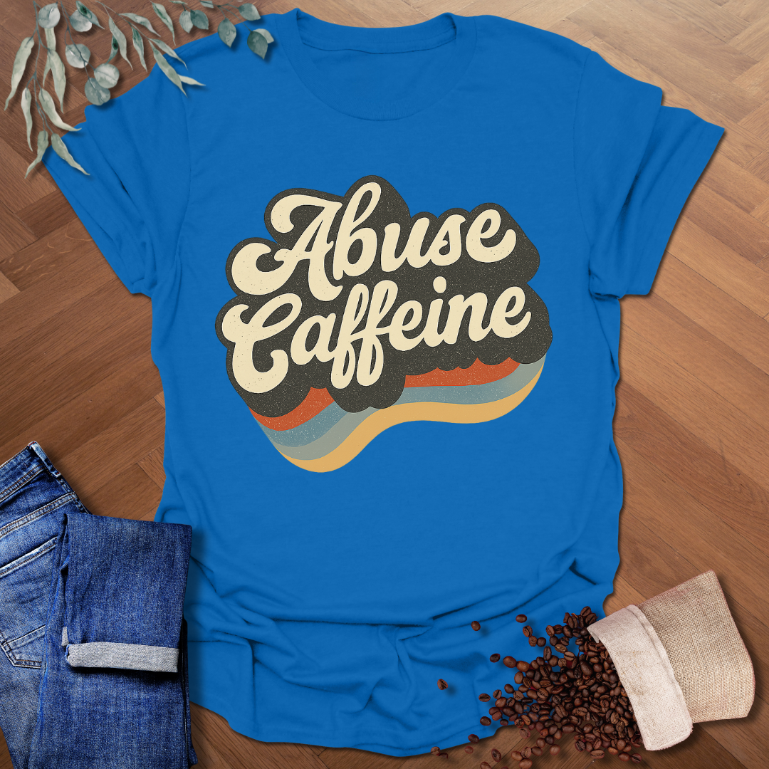 Abuse Caffeine Retro T-Shirt
