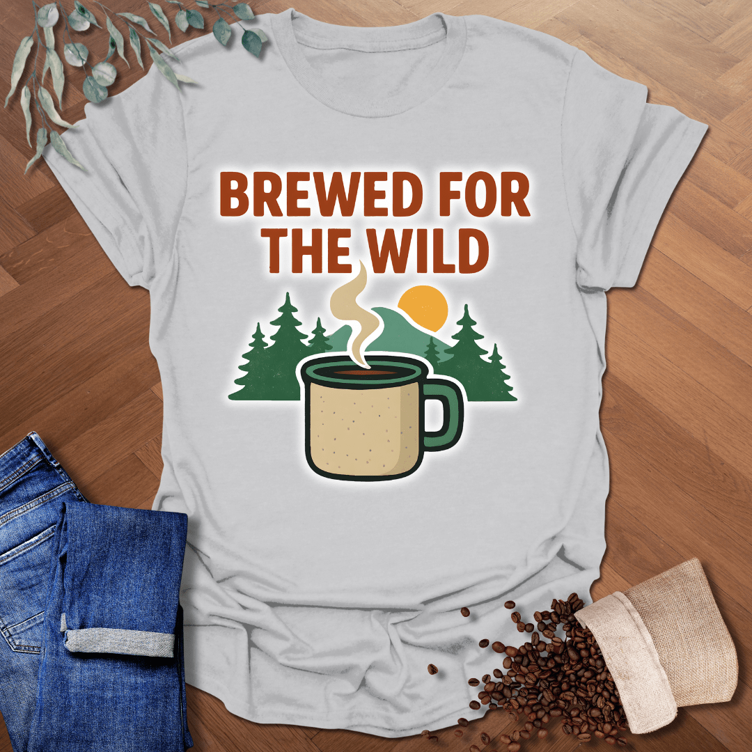 Brewed For The Wild T-Shirt
