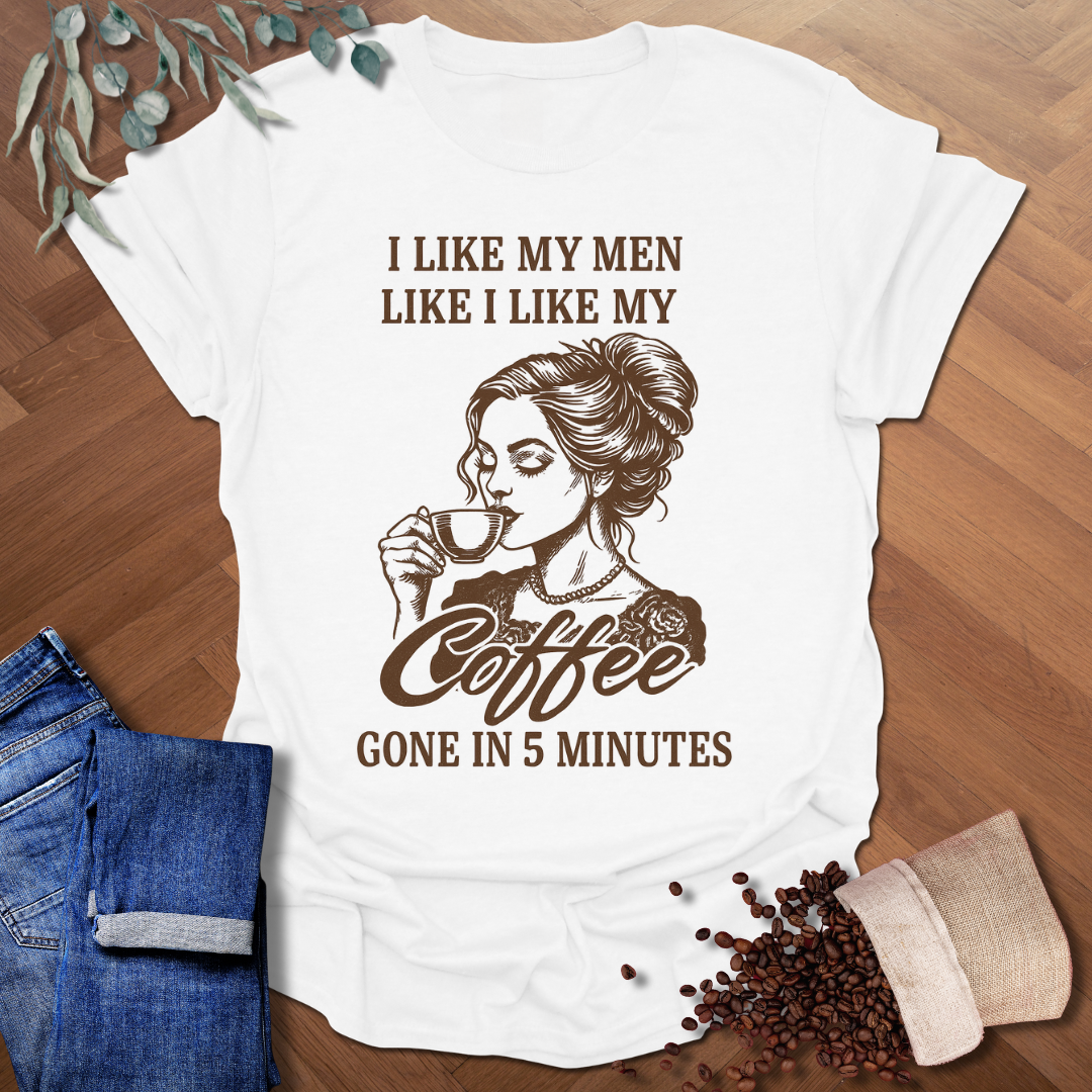 Gone In 5 Minutes T-Shirt