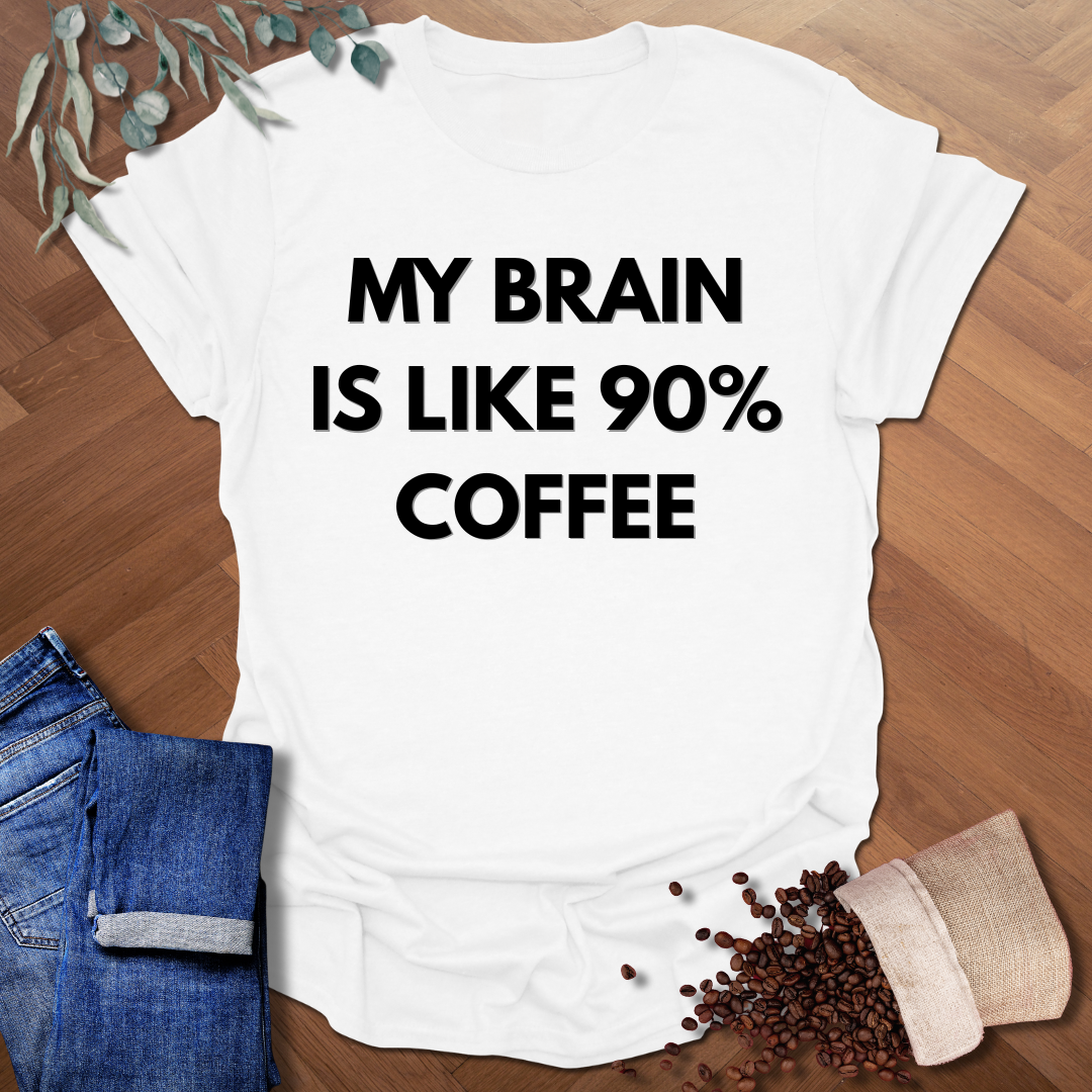 90% Coffee T-Shirt