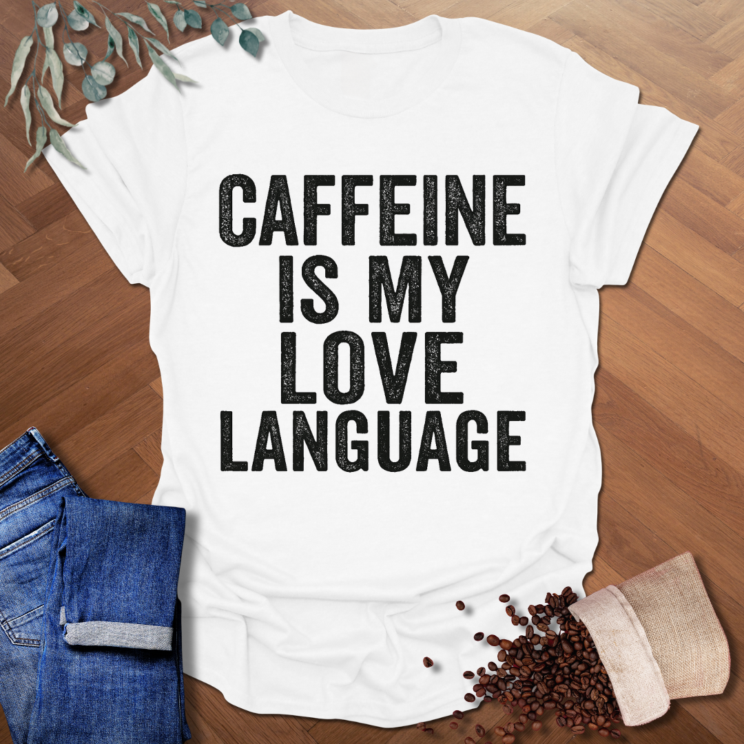Love Language T-Shirt