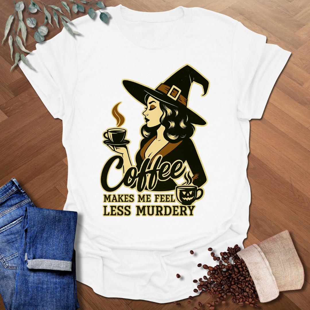 Less Murdery T-Shirt
