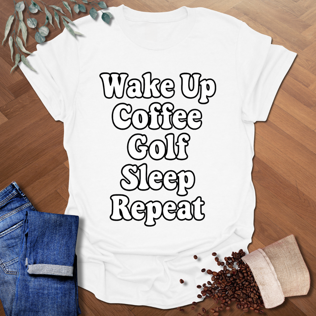 Wake Up Coffee Golf T-Shirt