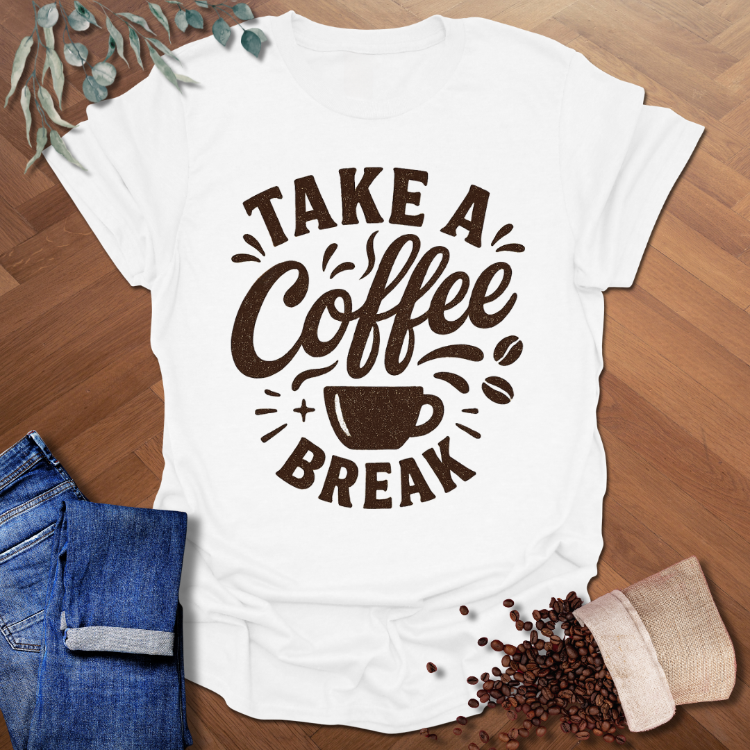 Coffee Break T-Shirt