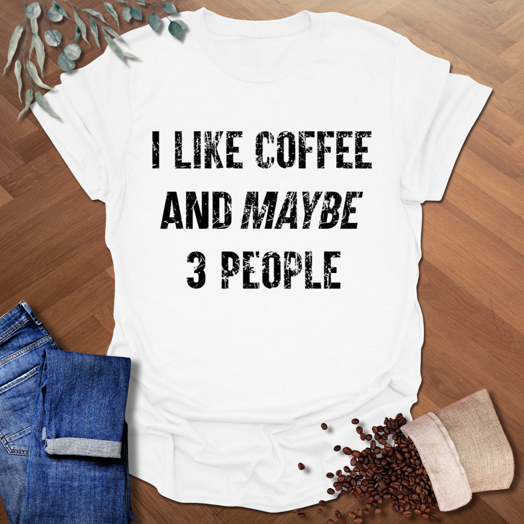 Maybe 3 People T-Shirt
