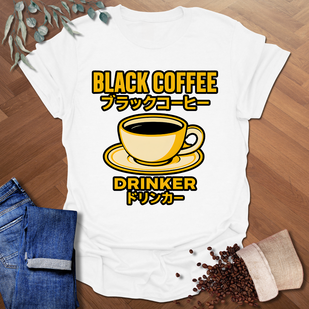 Black Coffee Drinker T-Shirt