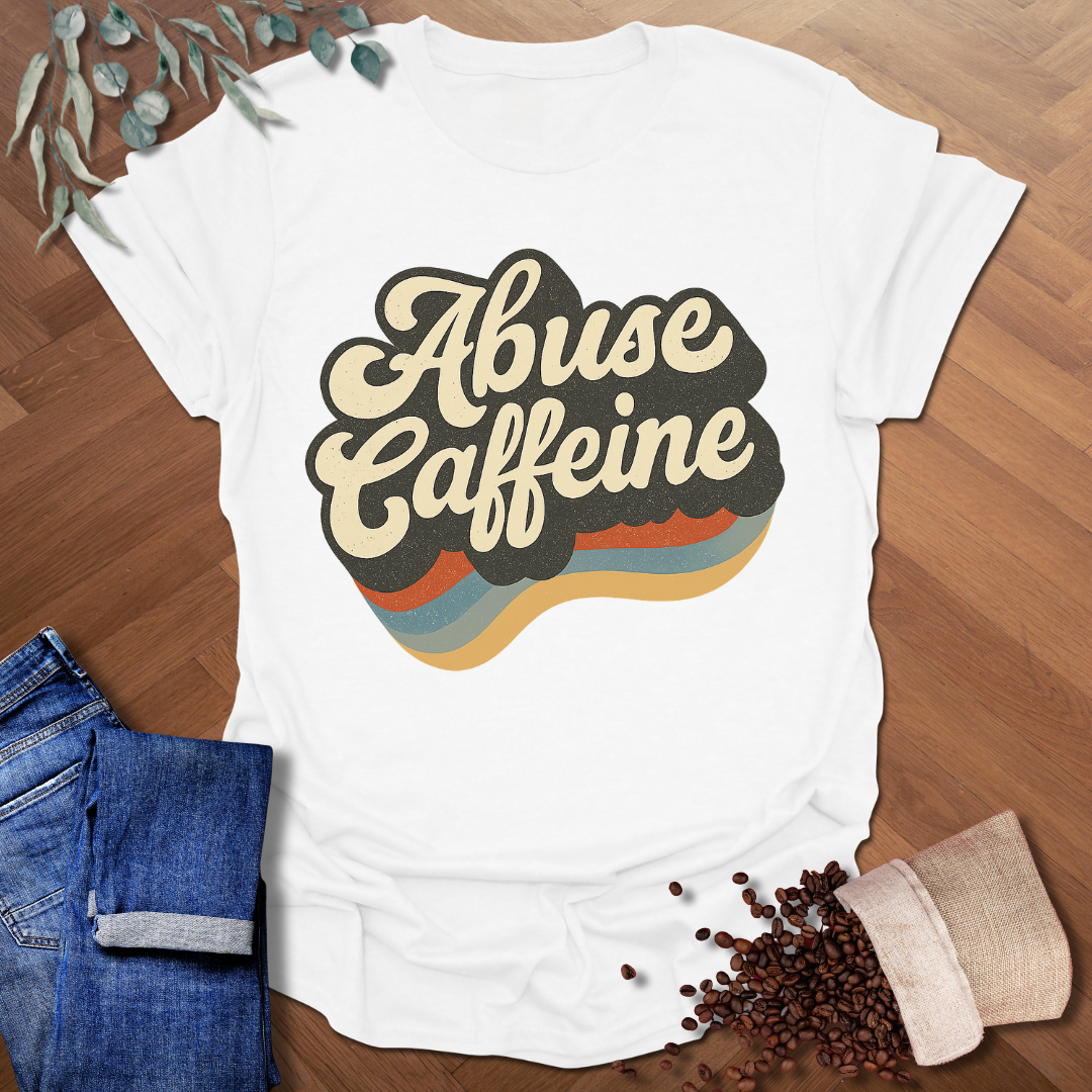 Abuse Caffeine Retro T-Shirt