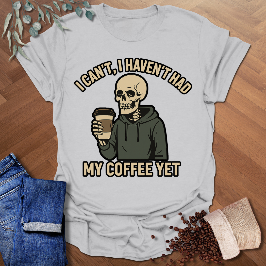 I Can't T-Shirt