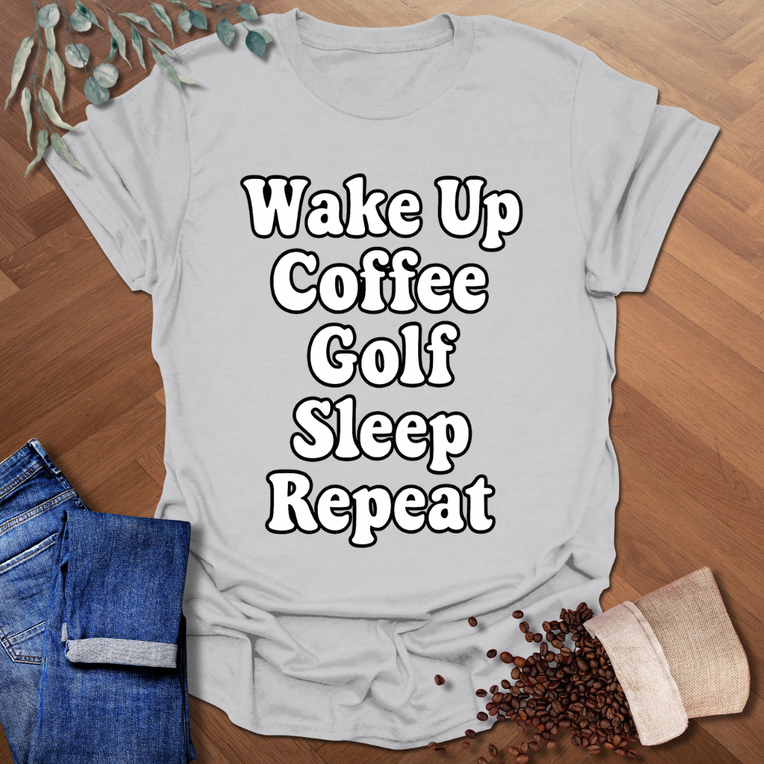 Wake Up Coffee Golf T-Shirt