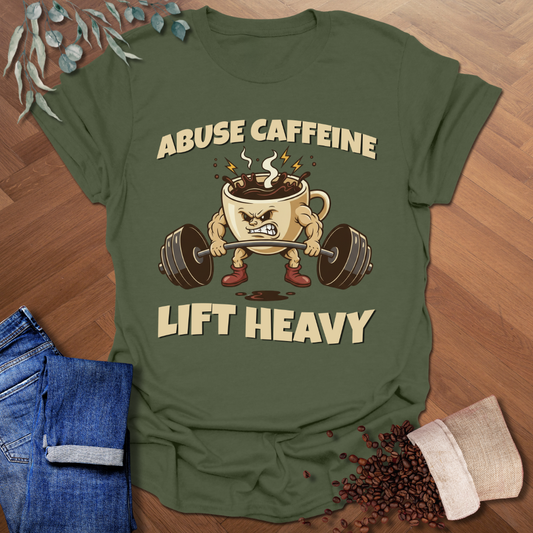 Lift Heavy T-Shirt