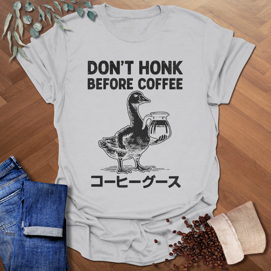 Don't Honk T-Shirt