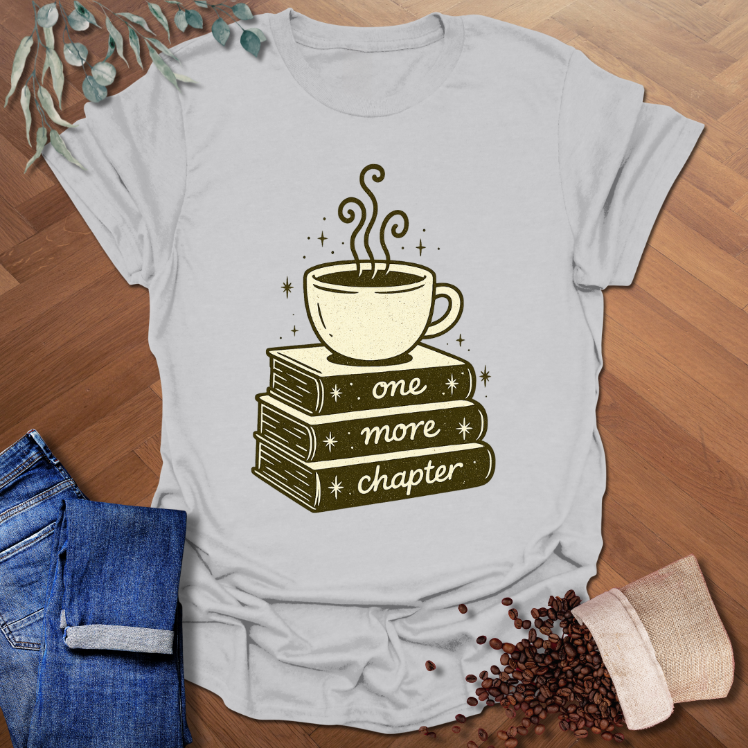 One More Chapter T-Shirt
