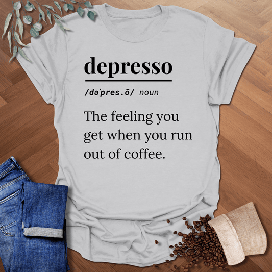 Depresso Definition T-Shirt