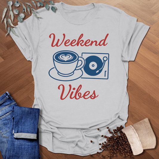 Weekend Vibes T-Shirt