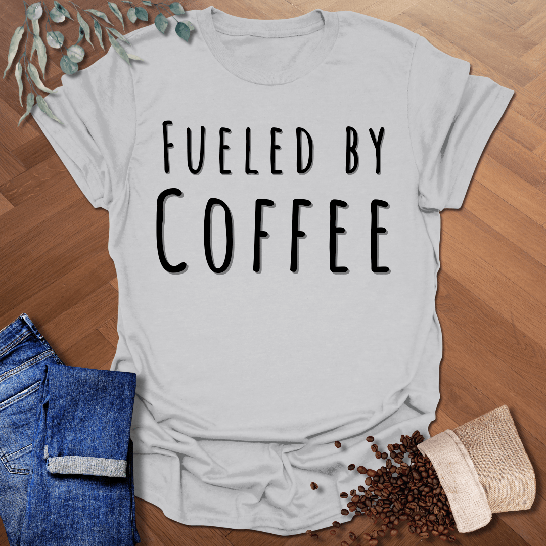 Fueled By Coffee T-Shirt