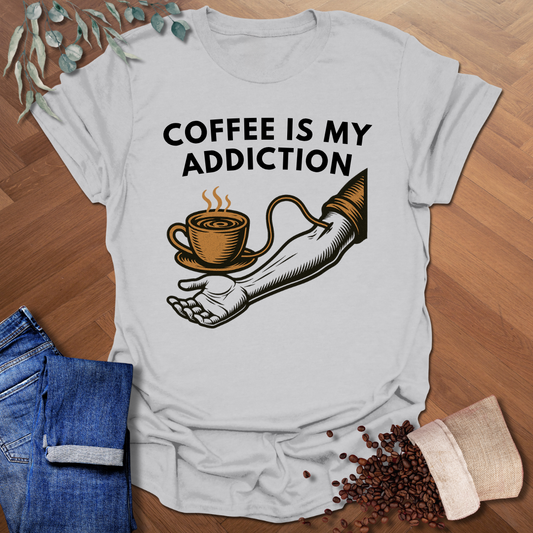 Addiction T-Shirt