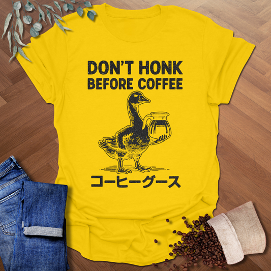 Don't Honk T-Shirt