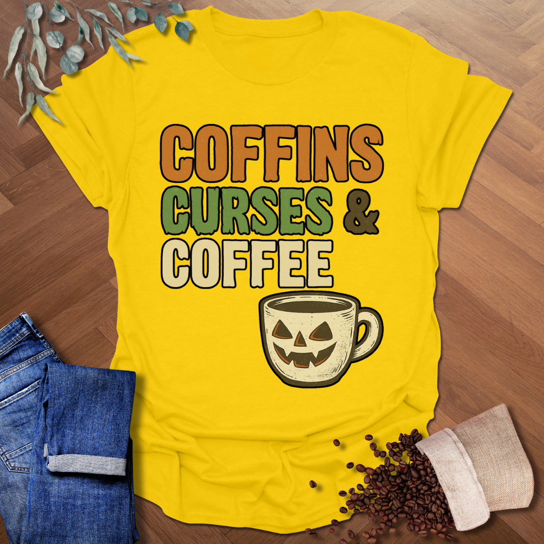 Coffins Curses & Coffee T-Shirt