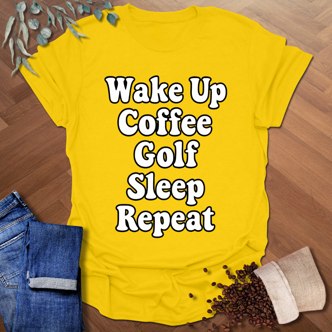 Wake Up Coffee Golf T-Shirt