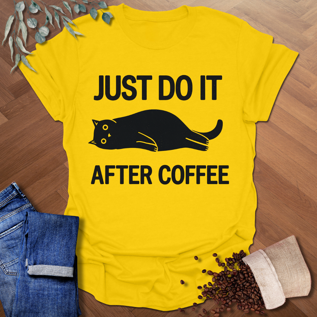 Just Do It T-Shirt