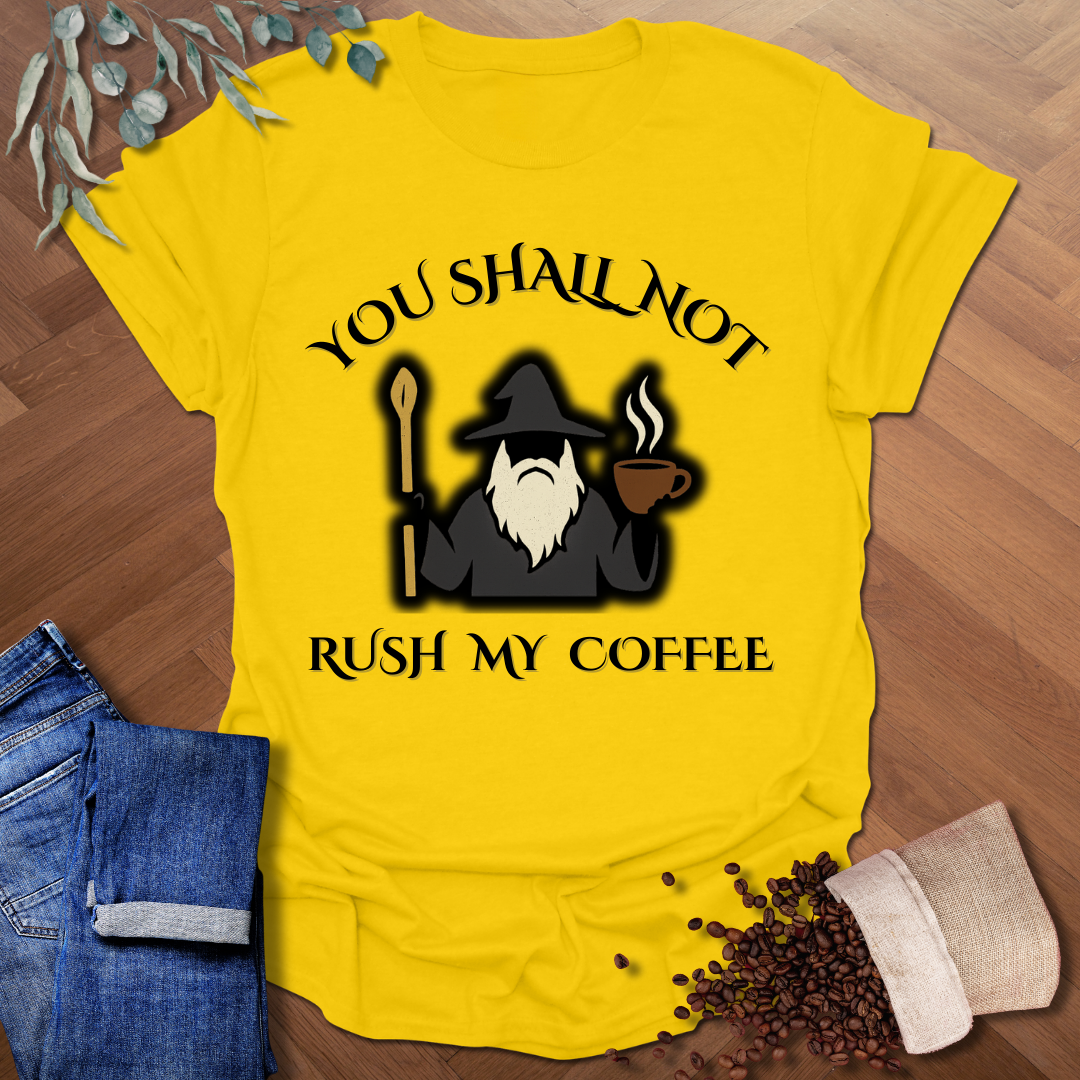 You Shall Not T-Shirt
