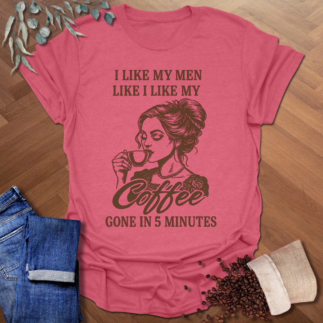 Gone In 5 Minutes T-Shirt