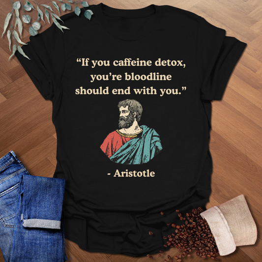 Aristotle Quote T-Shirt
