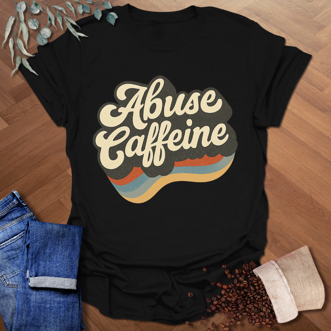 Abuse Caffeine Retro T-Shirt