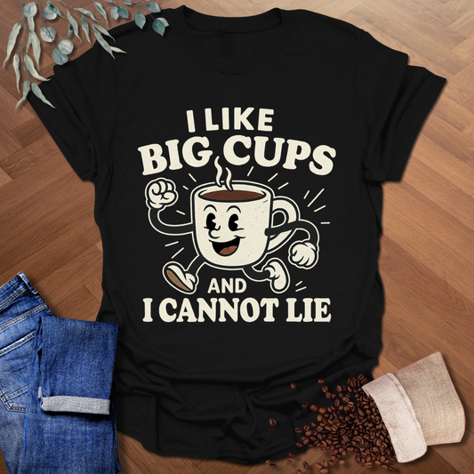 Big Cups T-Shirt