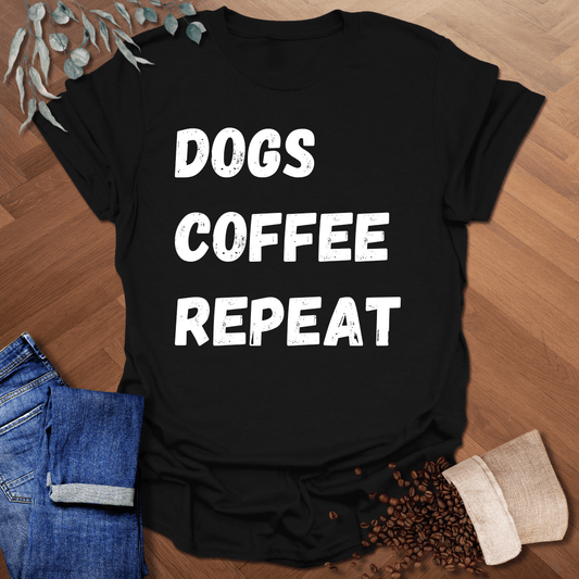 Dogs Coffee Repeat T-Shirt