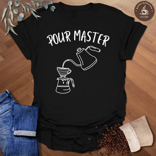 Pour Master T-Shirt