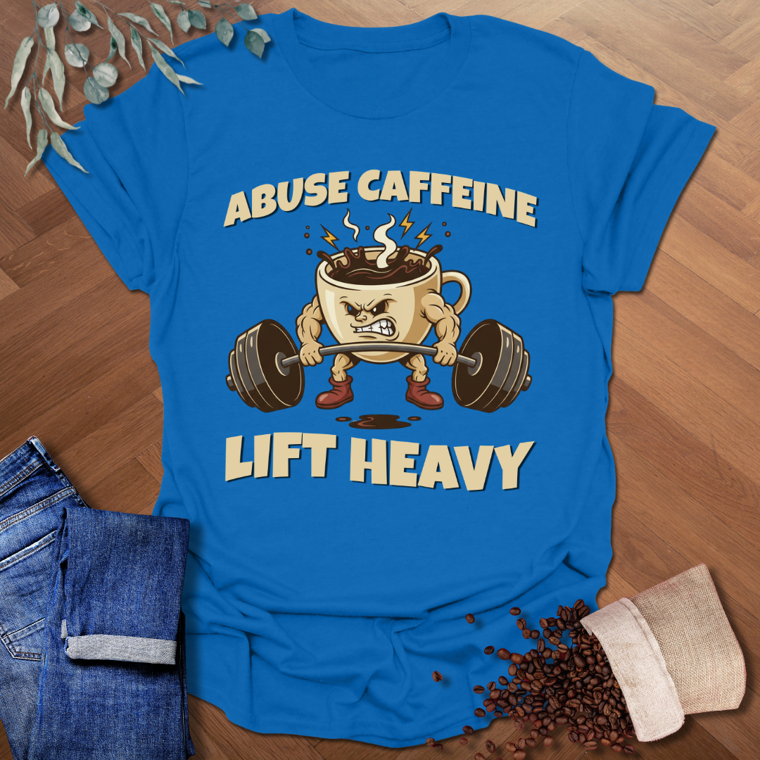 Lift Heavy T-Shirt