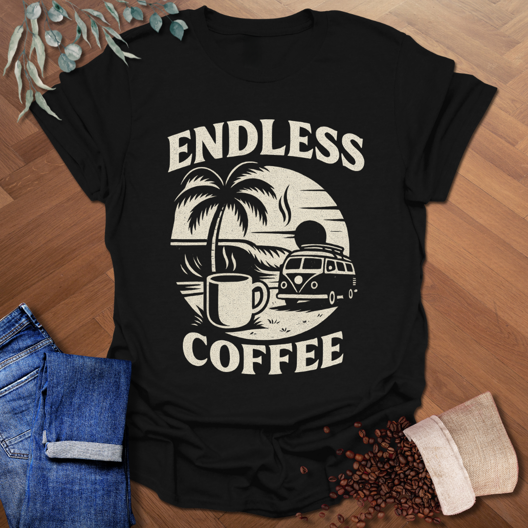 Endless Coffee T-Shirt