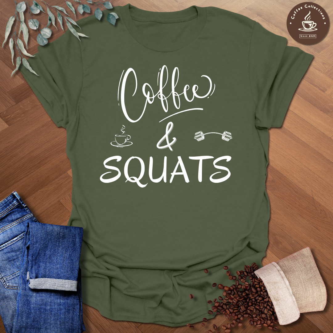 Coffee & Squats T-Shirt