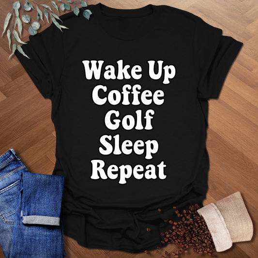 Wake Up Coffee Golf T-Shirt
